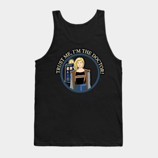 TRUST ME, I'M THE DOCTOR! Tank Top